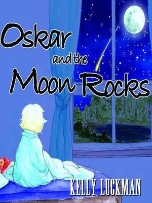 cover image of Oskar and the Moon Rocks